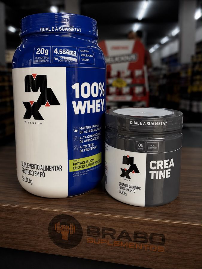 Kit Brabo Suplementos: Whey e Creatina MAX Titanium